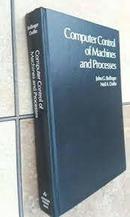 Computer Control Of Machine and Processes-John G. Bollinger / Neil A. Duffie