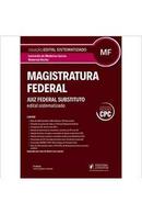 Magistratura Federal / Juiz Federal Substituto / Edital Sistematizado-Leonardo de Medeiros Garcia / Roberval Rocha