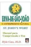 Erva de Sao Joao / o Antidepressivo Natural-Hyla Cass