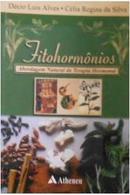 Fitohormonios / Abordagem  Natural da Terapia Hormonal-Decio Luiz Alves