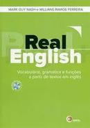 Real English / Vocabulario, Gramtica e Funes a Partir de Textos em-Mark Guy Nash / Willians Ramos Ferreira