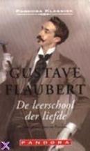 De Lleerschool Der Liefde-Gustave Flaubert