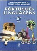 Portugues - Linguagens  - 8 Srie / 9 Ano-William Roberto Cereja / Thereza Cochar Magalhaes