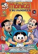 Monica y Su Pandilla / N 43 / La Hermandad de Ols Glotones-Mauricio de Sousa / Panini Comics