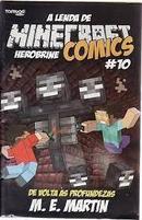 A Lenda de Minecraft Herobrine Comics / Vol.10 / de Volta as Profunde-M. E. Martin