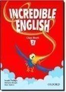 Incredible English / Class Book 2-Sarah Phillips / Michaela Morgan