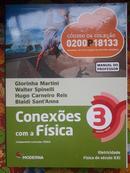 Conexoes Com a Fisica 3 Eletricidade / Fisica do Volume Xxi / Manual -Glorinha Martini / Walter Spinelli