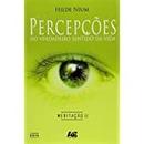 Percepes do Verdadeiro Sentido da Vida / Medito Ii-Hilde Nium