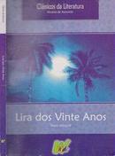 Lira dos Vinte Anos / Colecao Classicos da Literatura-Alvares de Azevedo