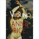 Violino-Anne Rice
