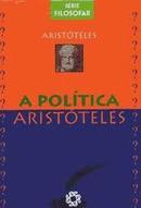 A Politica / Serie Filosofar-Autor Aristoteles