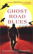 Ghost Road Blues-Jonathan Maberry