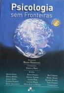Psicologia Sem Fronteiras-Bruno Rodrigues / Organizador - Gabriele Ribas Co