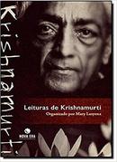 Leituras de Krishnamurti-Krishnamurti / Organizacao Mary Lutyens
