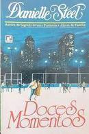 Doces Momentos-Danielle Steel