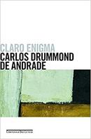Claro Enigma-Carlos Drummond de Andrade