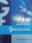 Propedutica  Ginecolgica-Cezar Augusto S. Leinig