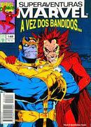Superaventuras Marvel / N148 / a Vez dos Bandidos-Jim Starlin / Ron Lim / Tom Christopher