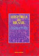 Histria do Brasil-Lus Csar Amad Costa / Leonel Itaussu A. Mello