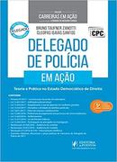Delegado de Policia em Ao / 5 Edio / Livro Novo-Bruno Taufner Zanotti / Cleopas Isaias Santos