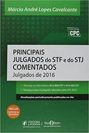 Principais Julgados do Stf e do Stj Comentados / Julgados de 2016-Marcio Andre Lopes Cavalcante
