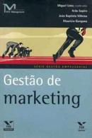 Gestao de Marketing-Miguel Lima / Arao Sapiro / Joao Baptista Vilhena
