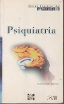 Psiquiatria / Guias Prticos de Enfermagem-Ana Fernndez Espinosa