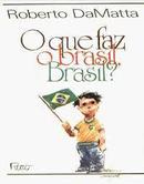 O Que Faz o Brasil Brasil ?-Roberto Damatta