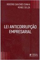 Lei Anticorrupcao Empresarial-Rogerio Sanches Cunha / Renee Souza