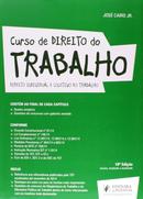 Curso de Direito do Trabalho-Jose Cairo Jr.