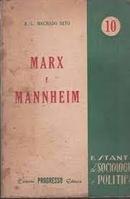 Marx e Mannheim / Estante de Sociologia Politica 10-A. L. Machado Neto