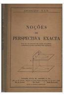 Nocoes de Perspectiva Exacta / Collecao F.t.d.-Editora Ftd