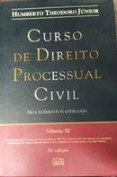 Curso de Direito Processual Civil / Volume 3 / Procedimentos Especiai-Humberto Theodoro Junior