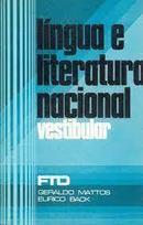 Lingua e Literatura Nacional / Vestibular-Geraldo Mattos / Eurico Back