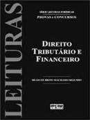 Direito Tributario e Financeiro / Colecao Leituras-Hugo de Brito Machado Segundo