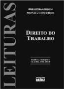 Direito do Trabalho / Serie Leituras Juridicas / Provas e Concursos-Fabiola Marques / Claudia Jose Abud