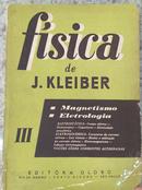 Fisica de J. Kleiber / Volume 3 / Magnetismo / Eletrologia-J. Kleiber