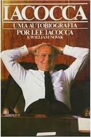 Iacocca - uma Autobiografia-Lee Iacocca / William Novak