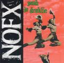 nofx -punk in drublic 