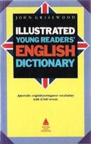 Illustrated Young Readers English Dictionary-John Grisewood