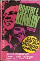 luta por um mundo melhor-robert f. kennedy