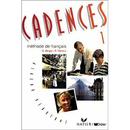 cadences 1 / methode de francais  / niveau debutant-d. berger / r. merieux