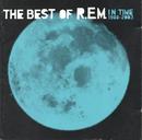 R.E.M -In Time (The Best Of R.E.M. 1988-2003)