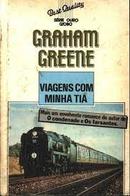 Viagens com minha tia-Graham Greene