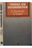 chaves da informtica-g. bazerque / c. trullen