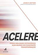 ACELERE -JOHN P. KOTTER