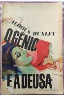 O Gnio e a Deusa-Aldous Huxley