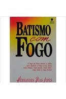 batismo com fogo-hernandes dias lopes