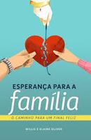 esperanca oara a familia / o caminho para um final feliz-elaine oliver