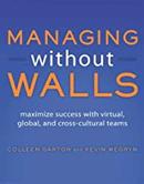 managing without walls-colleen garton / kjevin wegryn